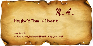Mayböhm Albert névjegykártya