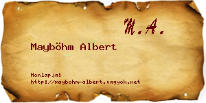 Mayböhm Albert névjegykártya